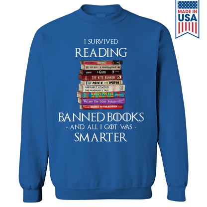 I Survived Reading Banned Books And All I Got Was Smarter Book Lover Gift SWB194