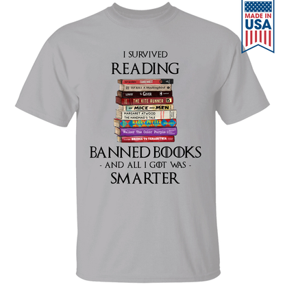 I Survived Reading Banned Books And All I Got Was Smarter Book Lover Gift TSW193