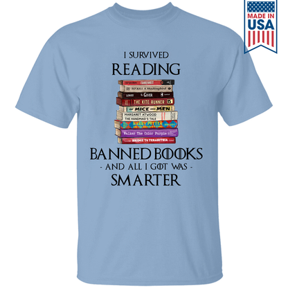 I Survived Reading Banned Books And All I Got Was Smarter Book Lover Gift TSW193