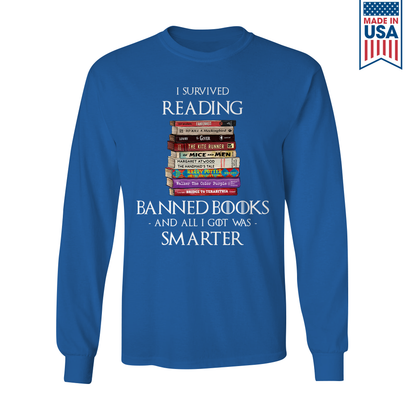 I Survived Reading Banned Books And All I Got Was Smarter Book Lover Gift LSB194