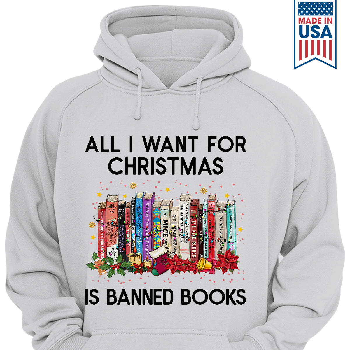 All I Want For Christmas Is Banned Books Book Lovers Gift HDW265