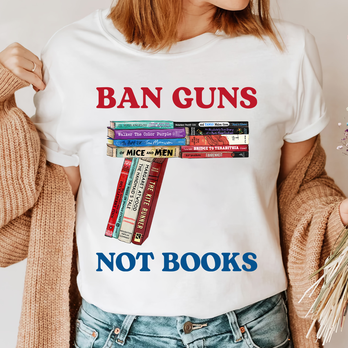 Ban Guns Not Books Book Lover Gift TSW187