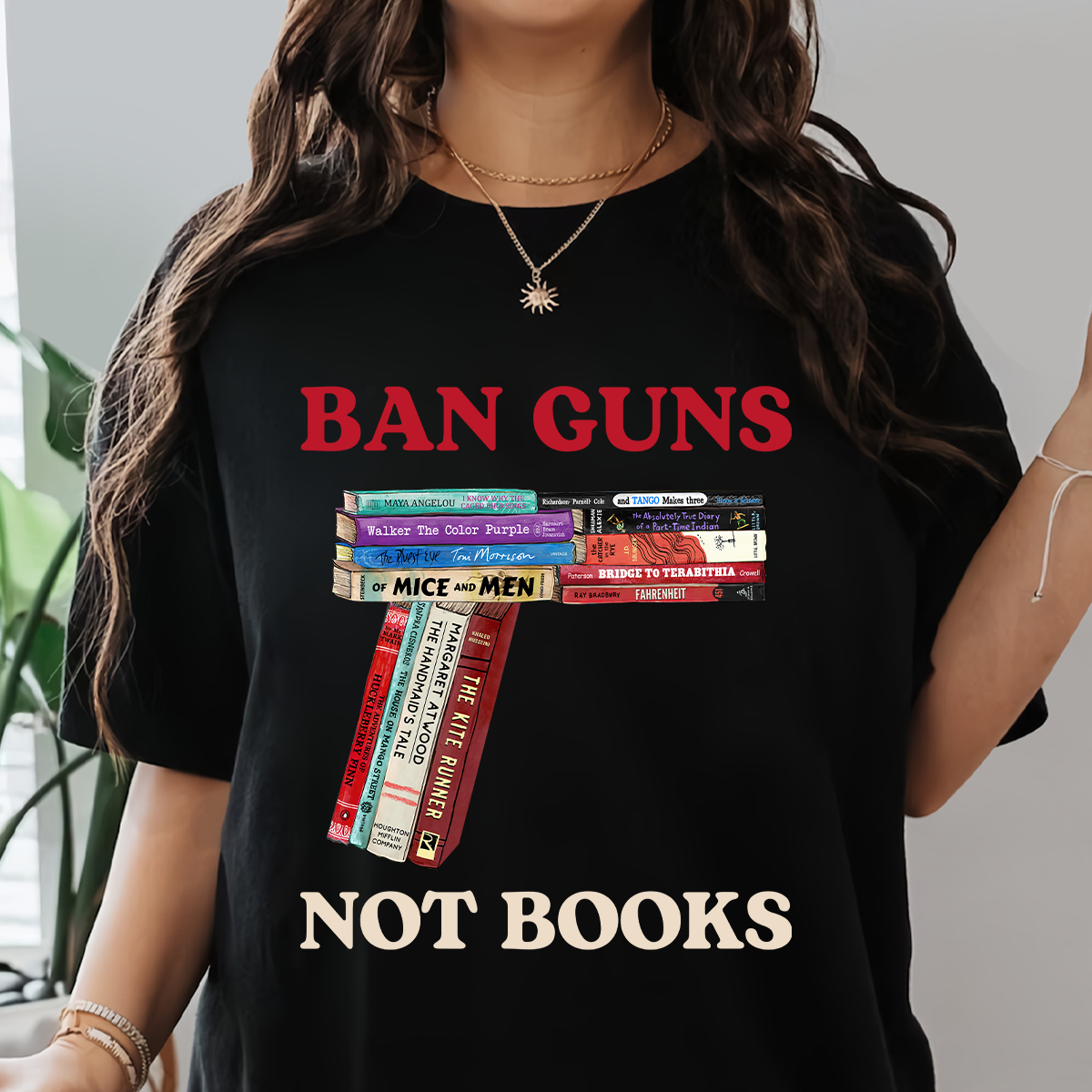 Ban Guns Not Books Book Lover Gift TSB188