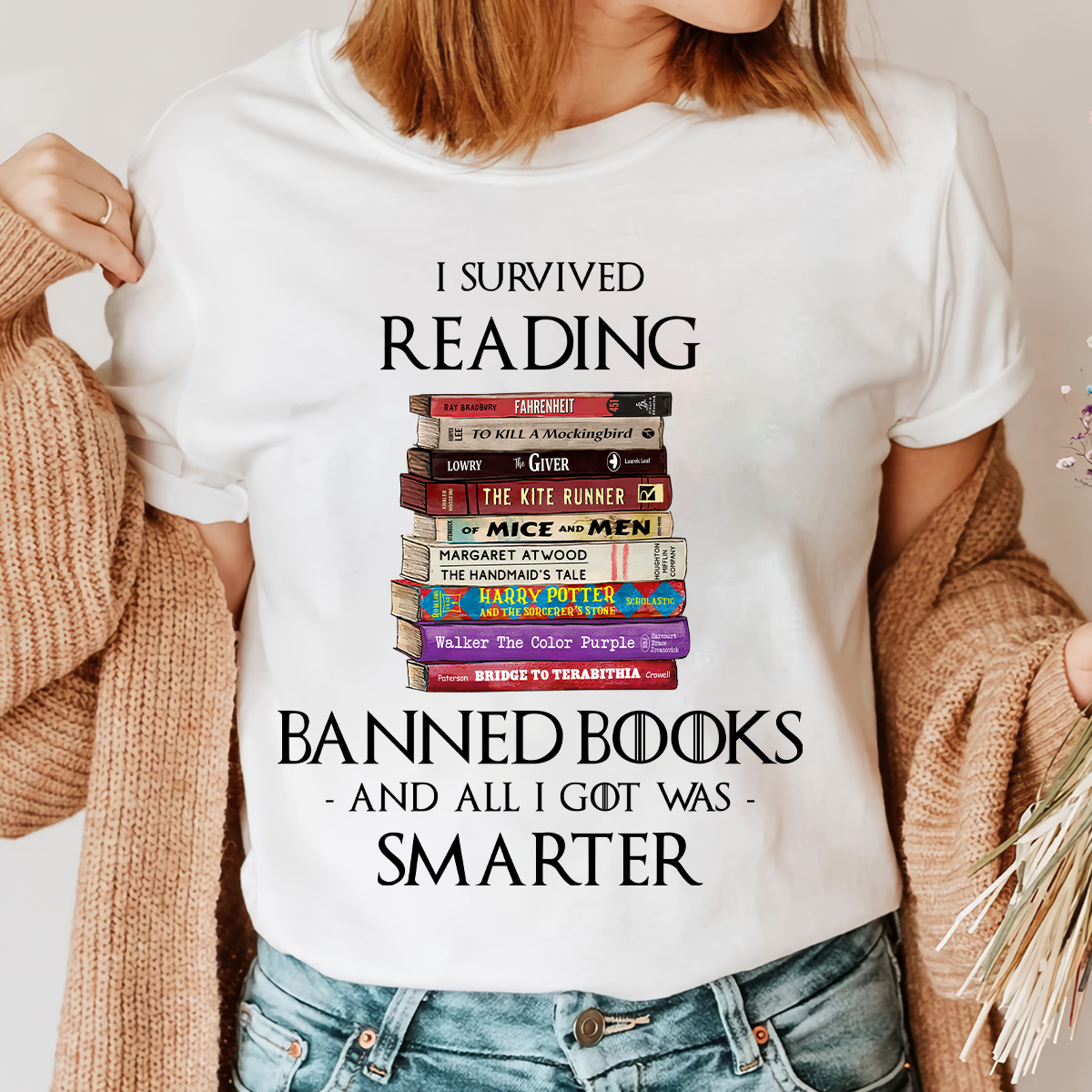 I Survived Reading Banned Books And All I Got Was Smarter Book Lover Gift TSW193