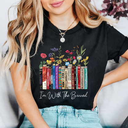 I'm With The Banned Flowers Book Lover Gift TSB186