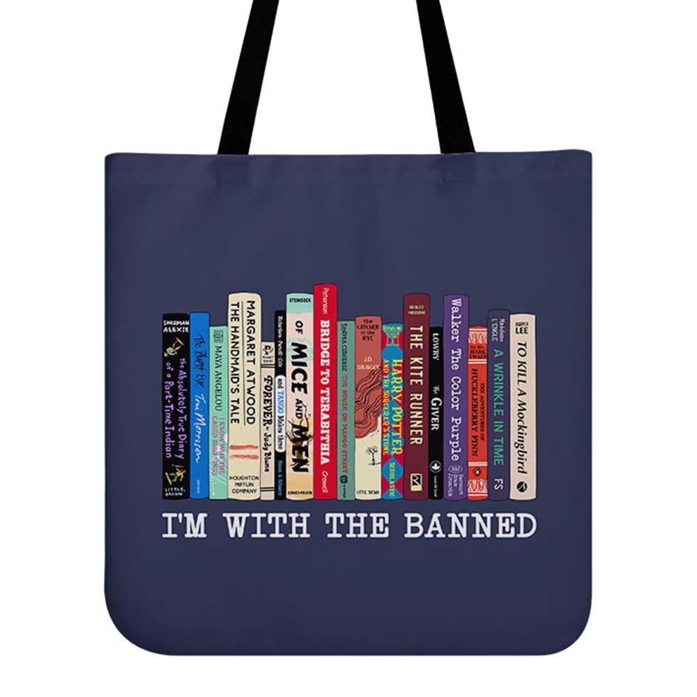 I'm With The Banned Book Lovers Gift TBF58