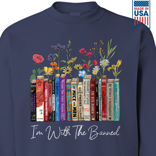 I'm With The Banned Flowers Book Lover Gift SWB186