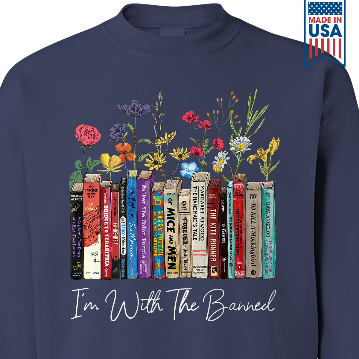 I'm With The Banned Flowers Book Lover Gift SWB186