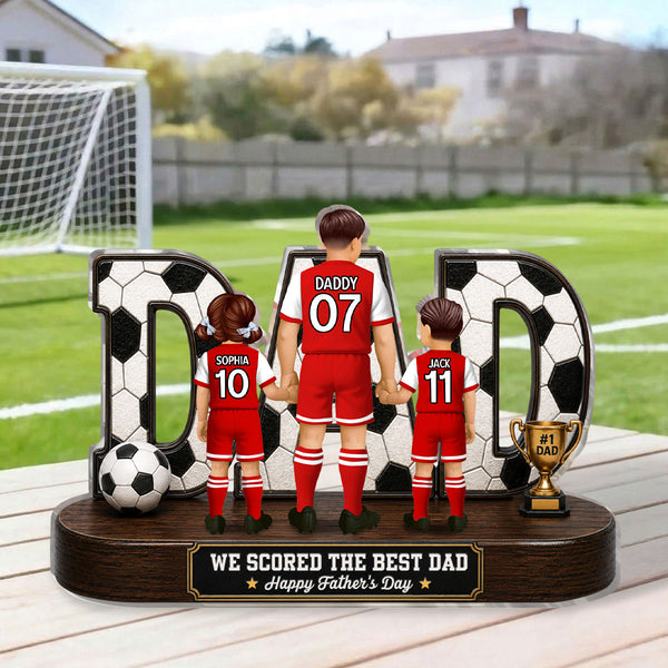 Soccer Dad Legend We Scored The Best Dad Back View  - Personalized Custom Shaped Acrylic Plaque