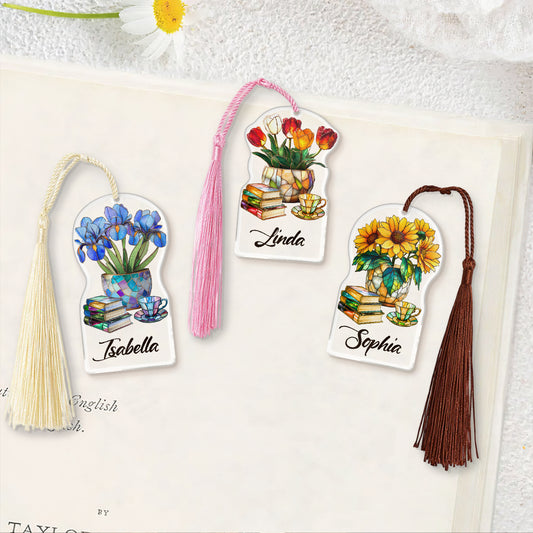 Flowers, Books, And Tea - Personalized Acrylic Bookmark