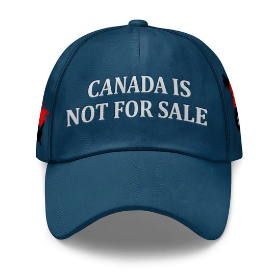 Canada Is Not For Sale Not The United States - Classic Cap