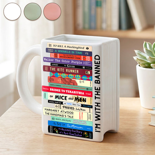I'm With The Banned -  Book Ceramic Mug