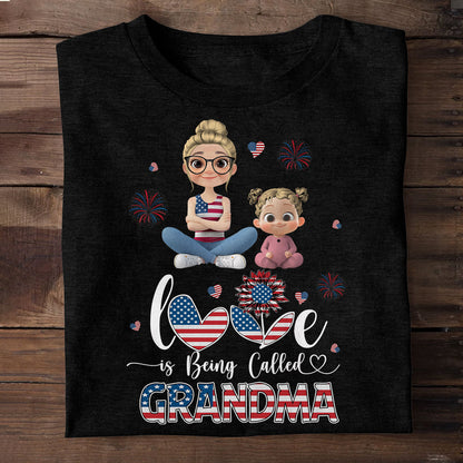 Love Is Being Called Grandma - Personalized Unisex T-shirt