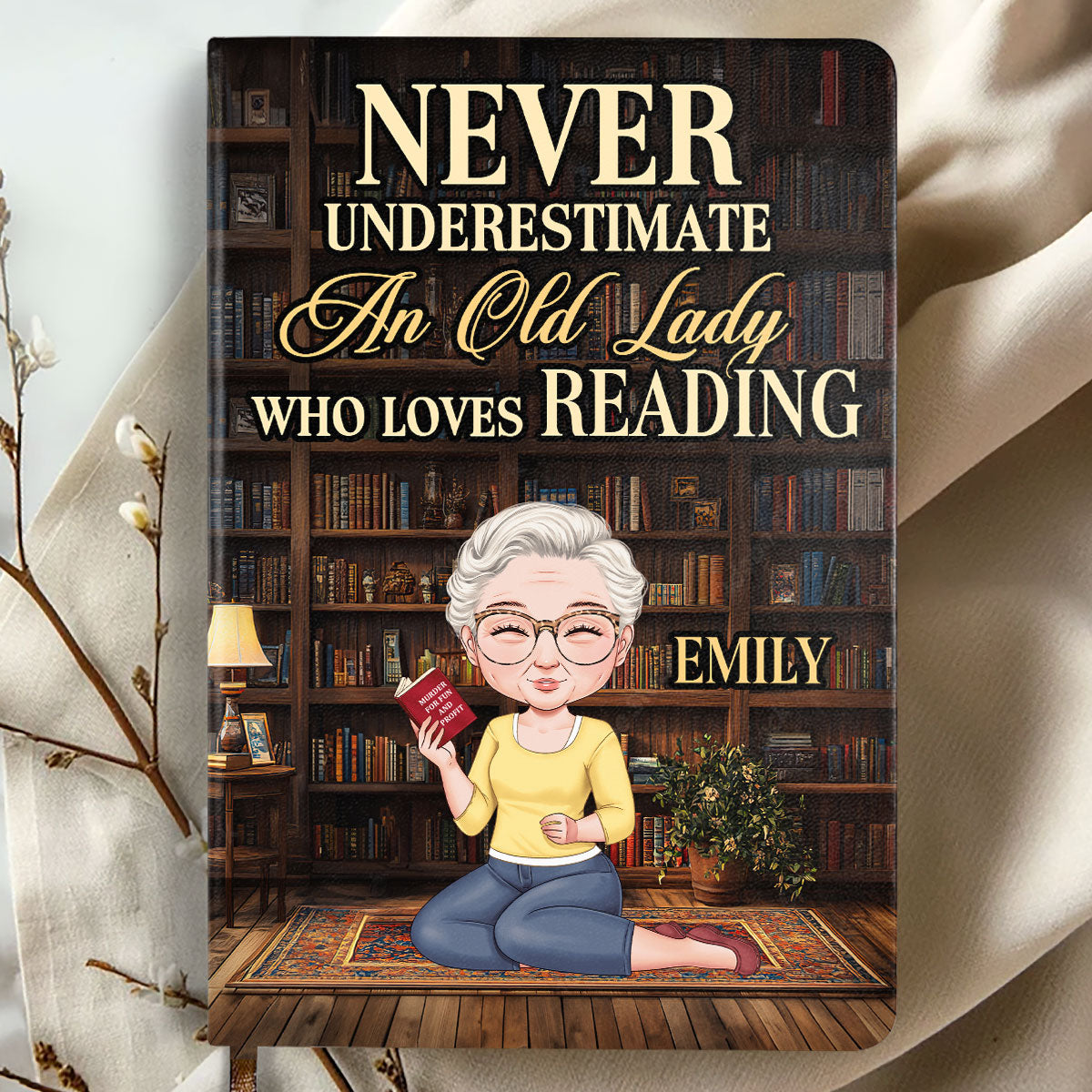 Never Underestimate An Old Lady Who Loves Reading - Personalized Leather Cover Notebook