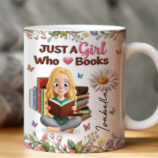 Just A Girl Who Loves Books - Personalized Ceramic Coffee Mug