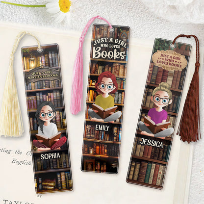 Just A Girl Who Loves Books - Personalized Acrylic Bookmark