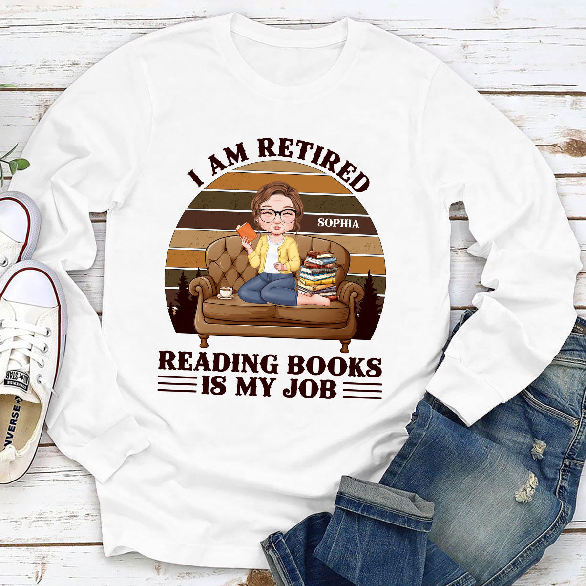 Retired Reading Books Is My Job - Personalized Long Sleeve Shirt