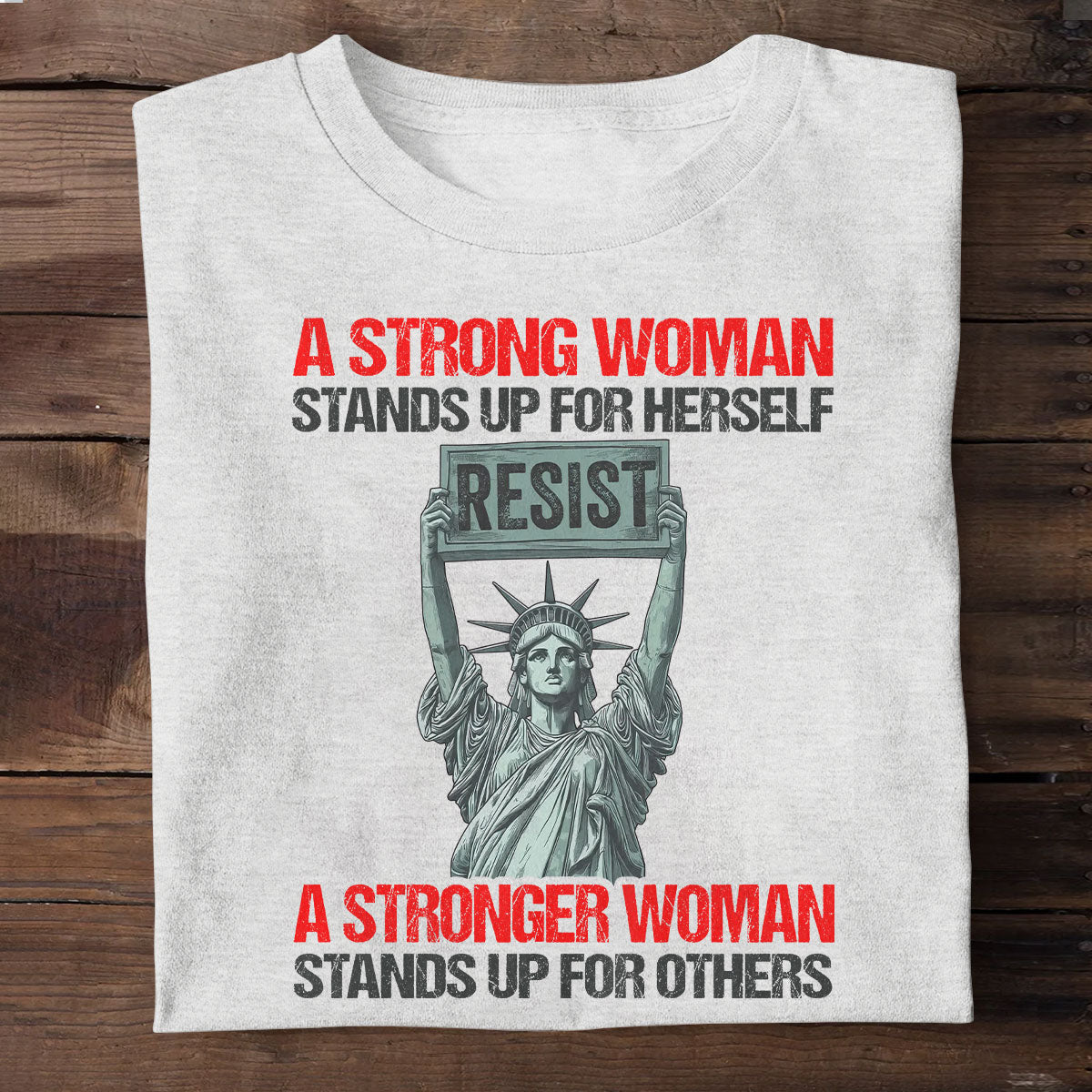 A Strong Woman - Personalized Unisex T-shirt