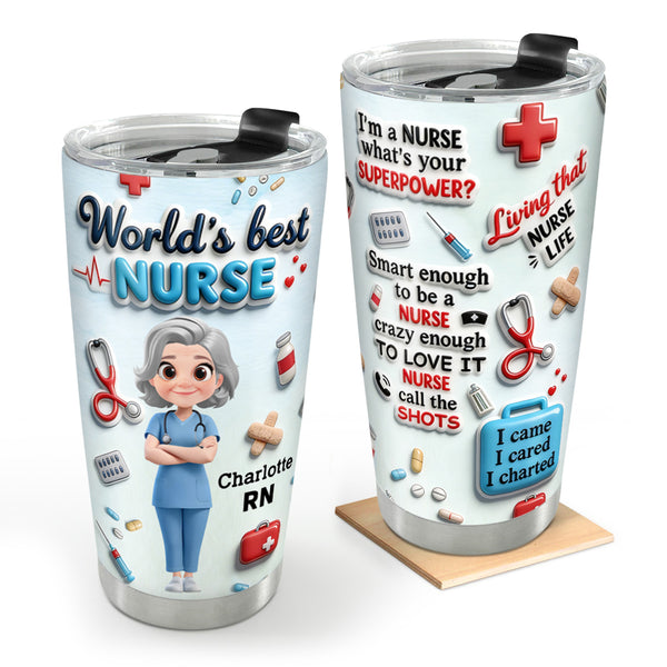 I Am A Nurse - Personalized Stainless Steel Tumbler