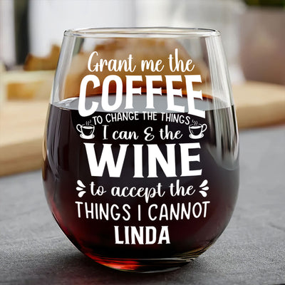 Grant Me Wine To Accept The Things I Cannot