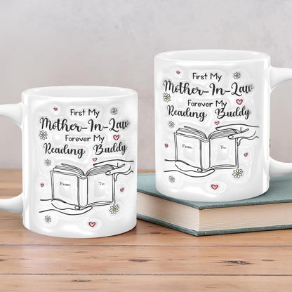 First My Mother Forever My Reading Buddy - Personalized Ceramic Coffee Mug