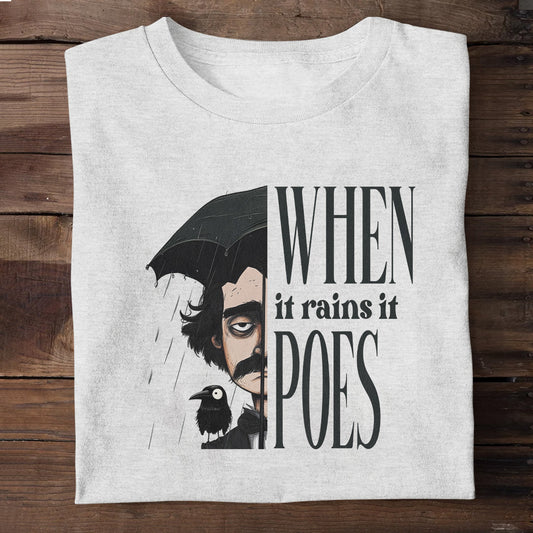 When It Rains It Poes - Personalized Unisex T-shirt