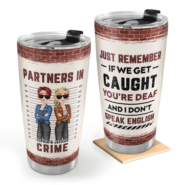Partners In Crime - Personalized Stainless Steel Tumbler