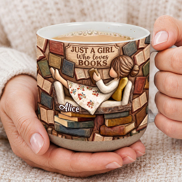 Just A Girl Who Loves Books - Personalized Pottery Mug