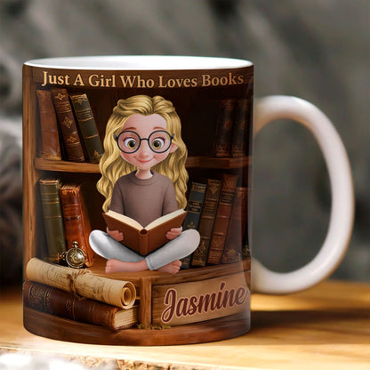 Just A Girl Who Loves Books - Personalized Ceramic Coffee Mug
