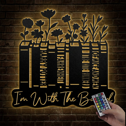 I'm With The Banned - Personalized Metal Wall Art Sign