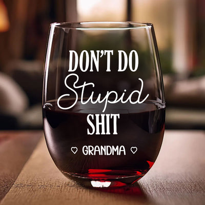 Don't Do Stupid Funny