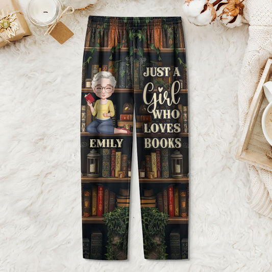 Just A Girl Who Loves Books - Personalized Lounge Pajama Pants