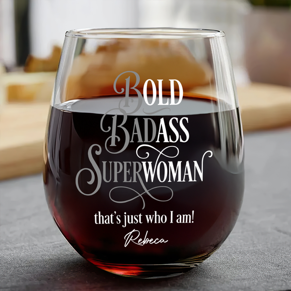 Bold Badass Superwoman  - Personalized Stemless Wine Glass