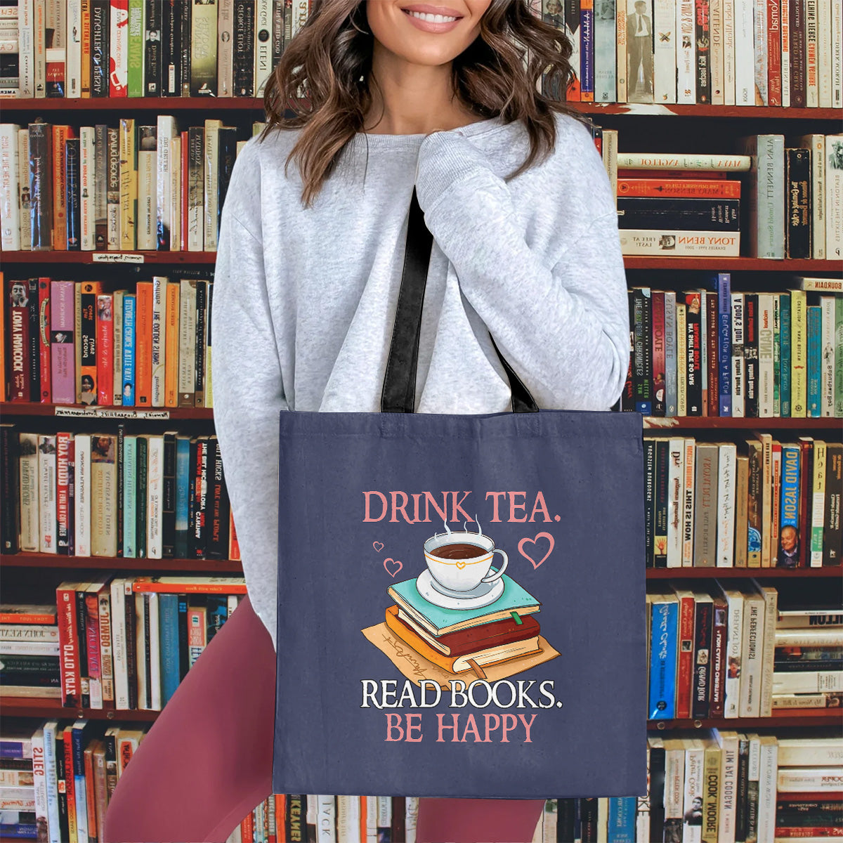 Drink Tea Read Books Be Happy Book Lovers Gift TBF10