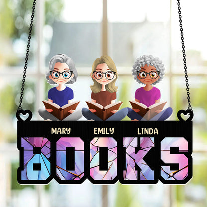Just Girls Who Love Books - Personalized Window Hanging Suncatcher
