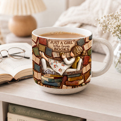 Just A Girl Who Loves Books - Personalized Pottery Mug