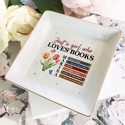 Just A Girl Who Loves Books - Personalized Jewelry Dish