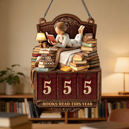 Just A Girl Who Loves Books - Personalized Tracker Sign