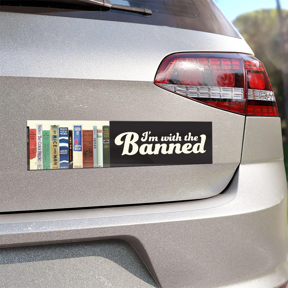 I'm With The Banned - Car Bumper Sticker