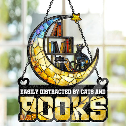 Easily Distracted By Cats And Books - Personalized Acrylic Suncatcher