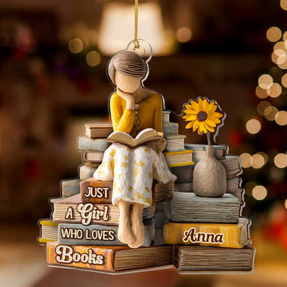 Just A Girl Who Loves Books - Personalized 1-Layer Acrylic Ornament