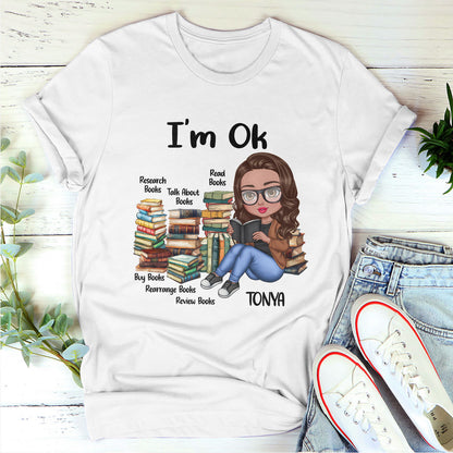 I'm OK - Personalized Unisex T-shirt