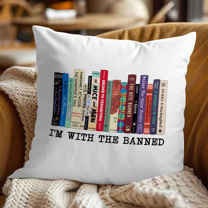 I'm With The Banned Book Lovers Gift PILS57