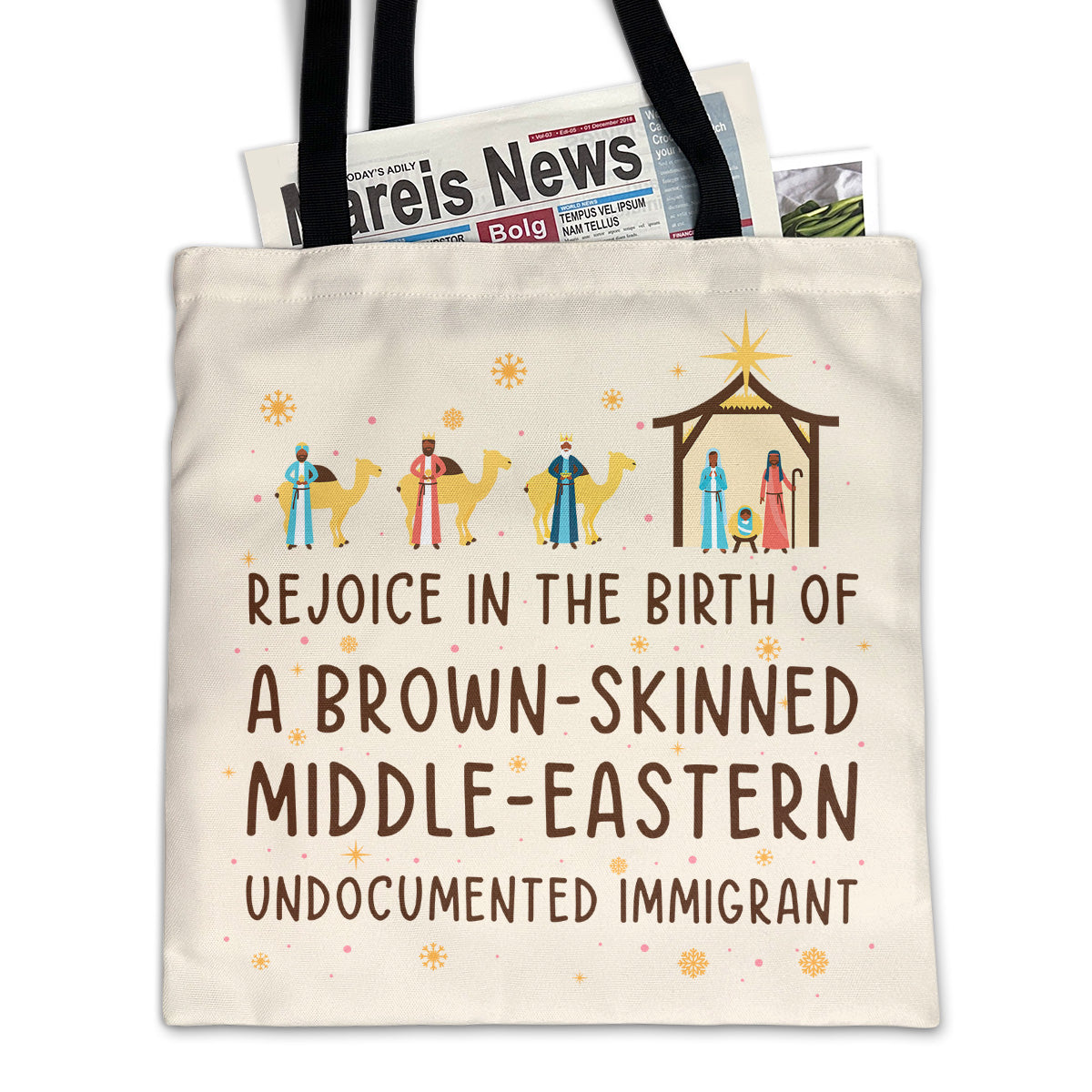 Rejoice In The Birth Of A Brown-Skinned Middle-Eastern Undocumented Immigrant Book Lovers Gift TBW305