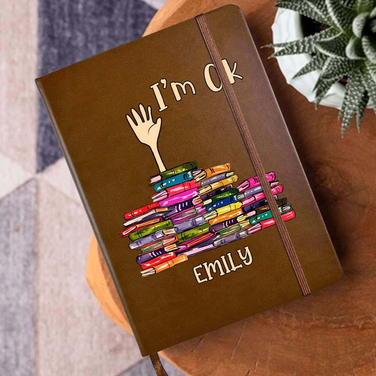 I'm OK - Personalized Leather Cover Notebook