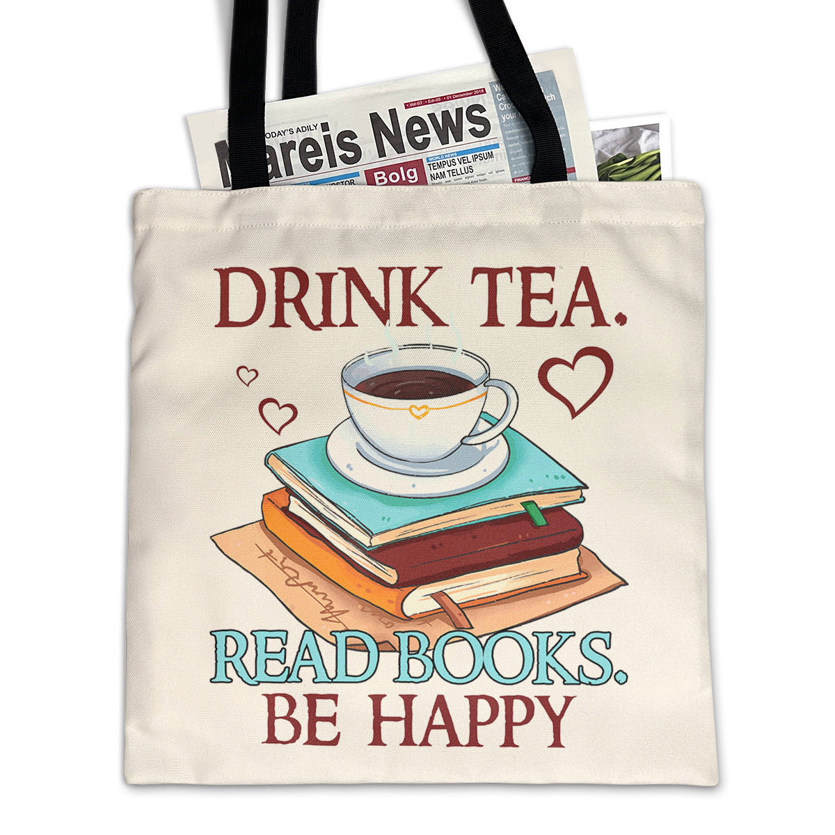 Drink Tea Read Books Be Happy Book Lovers Gift TBW09