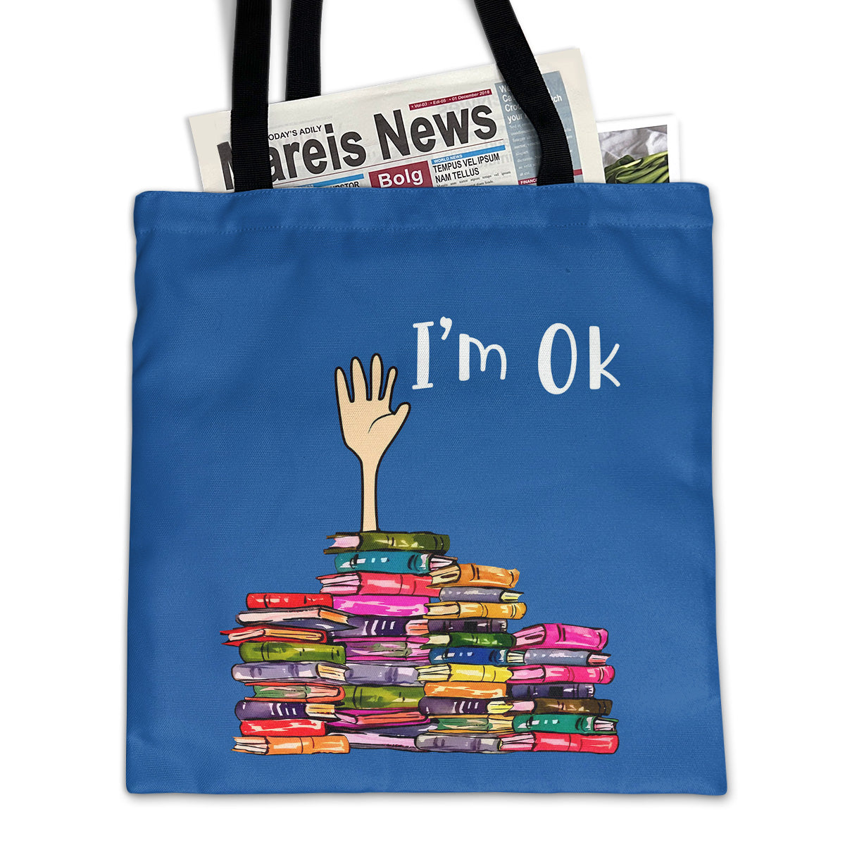 I'm OK It's Fine I'm Fine Everything's Fine Book Lovers Gift TBF22