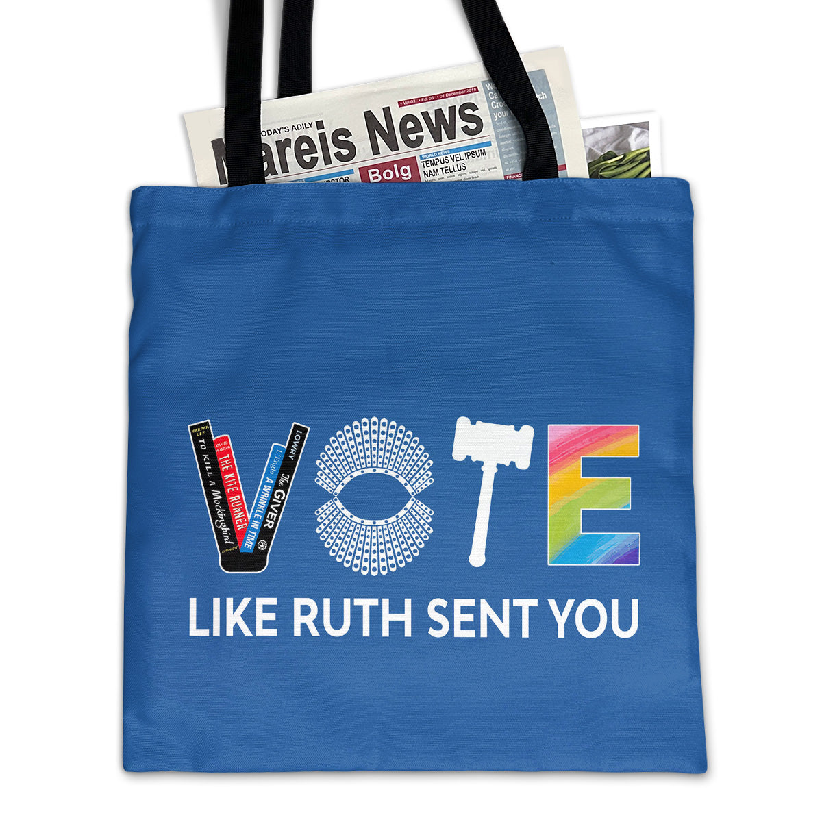 Vote Like Ruth Sent You Tote Bag TBF402