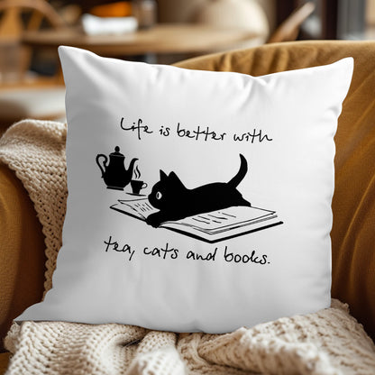 Life Is Better With Tea, Cats And Books Book Lovers Gift PILS35