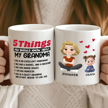 5 Things You Should Know About My Grandma - Personalized Ceramic Coffee Mug